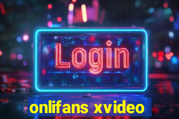 onlifans xvideo